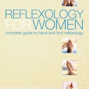 Reflexology for Women by Nicola Hall (Thorsons)
